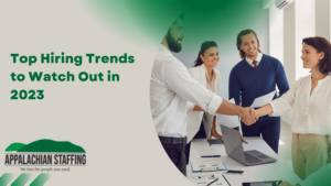 Top Hiring Trends to Watch Out in 2023